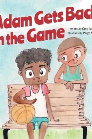 Cover of Adam Gets Back in the Game