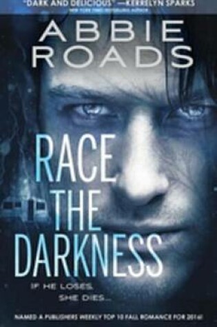 Cover of Race the Darkness