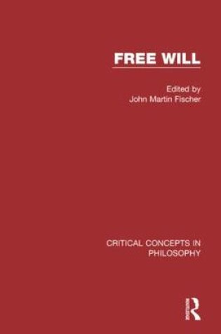 Cover of Free Will Crit Conc Phil Vol 1