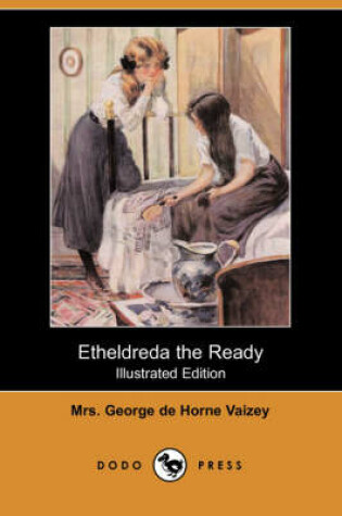 Cover of Etheldreda the Ready(Dodo Press)