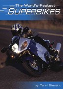Cover of The World's Fastest Superbikes