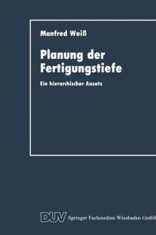 Cover of Planung Der Fertigungstiefe