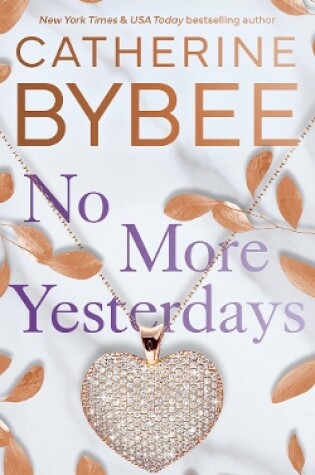 Cover of No More Yesterdays