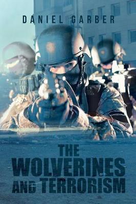 Book cover for The Wolverines and Terrorism