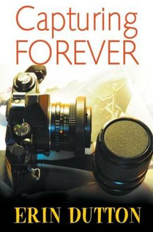 Cover of Capturing Forever