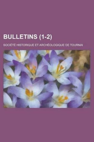 Cover of Bulletins (1-2)