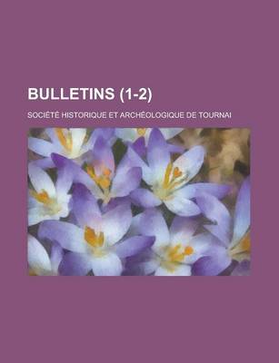 Book cover for Bulletins (1-2)