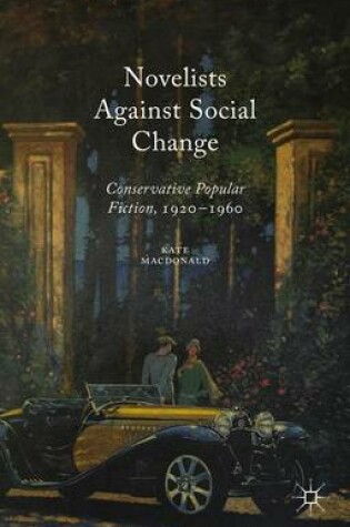 Cover of Novelists Against Social Change