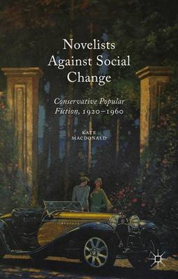 Book cover for Novelists Against Social Change