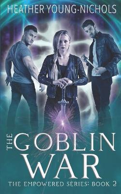Book cover for The Goblin War