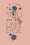 Book cover for You are my universe