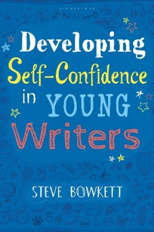 Cover of Developing Self-Confidence in Young Writers