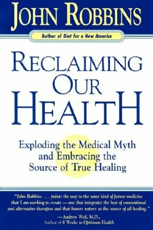 Cover of Reclaiming Our Health