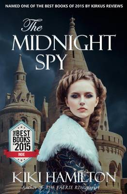 The Midnight Spy by Kiki Hamilton