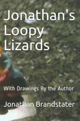 Cover of Jonathan's Loopy Lizards