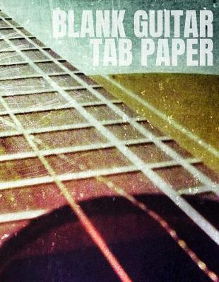 Book cover for Blank Guitar Tab Paper