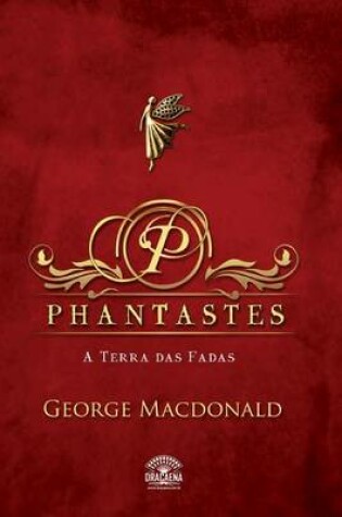 Cover of Phantastes - Na Terra Das Fadas