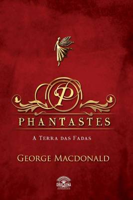 Book cover for Phantastes - Na Terra Das Fadas