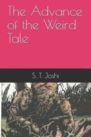 Cover of The Advance of the Weird Tale