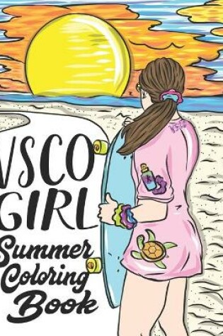 Cover of VSCO Girl Summer Coloring Book