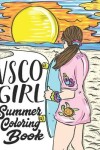 Book cover for VSCO Girl Summer Coloring Book