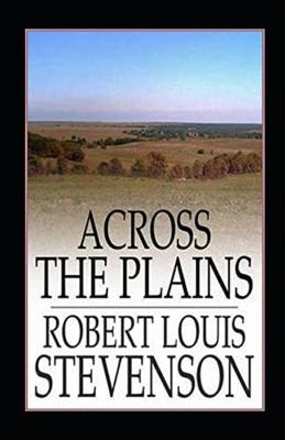 Book cover for Across The Plains Illustrated