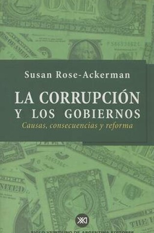 Cover of La Corrupcion y los Gobiernos