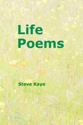 Cover of Life Poems