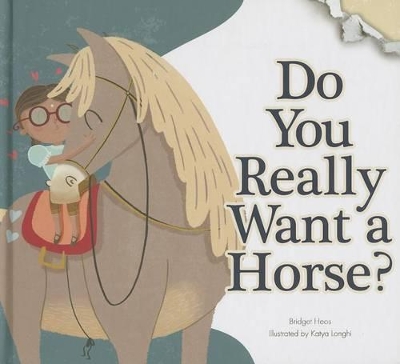 Book cover for Do You Really Want a Horse?