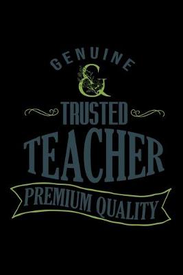 Book cover for Genuine Trusted teacher. Premium quality