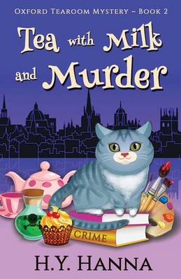 Book cover for Tea with Milk and Murder - Oxford Tearoom Mysteries Book 2