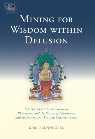 Cover of Mining for Wisdom within Delusion