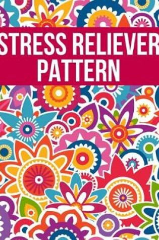 Cover of Stress Reliever Pattern