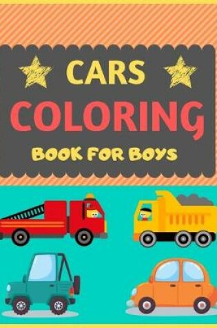 Cover of Cars Coloring Book for Boys