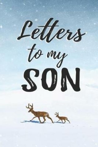 Cover of Letters To My Son