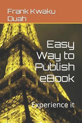 Cover of Easy Way to Publish eBook