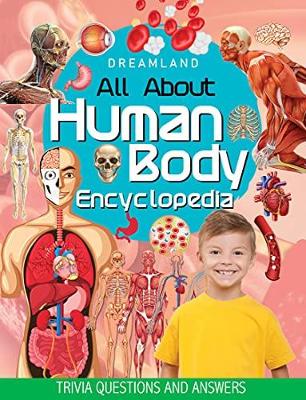 Cover of All About Human Body Encyclopedia