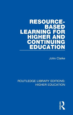 Cover of Resource-Based Learning for Higher and Continuing Education