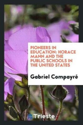 Cover of Pioneers in Education