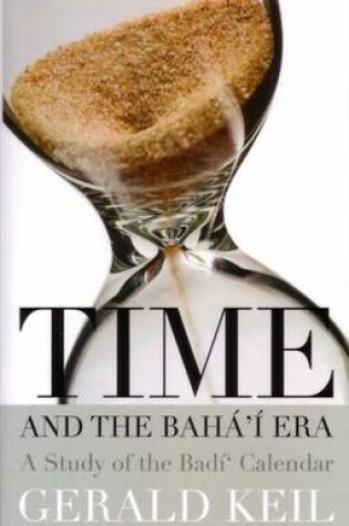 Cover of Time and the Baha'i Era