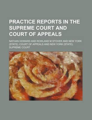 Book cover for Practice Reports in the Supreme Court and Court of Appeals (Volume 26)