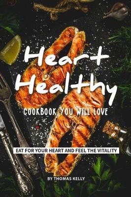 Book cover for Heart-Healthy Cookbook You Will Love