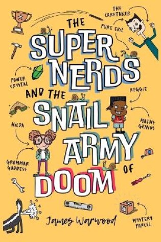 Cover of The Super Nerds and the Snail Army of Doom