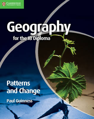 Cover of Geography for the IB Diploma Patterns and Change