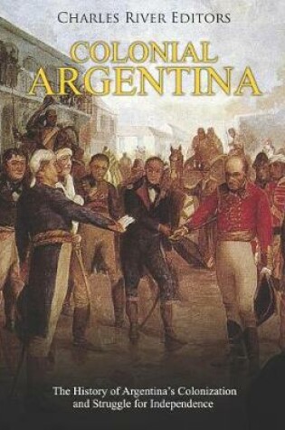 Cover of Colonial Argentina