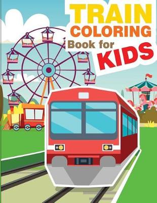 Book cover for Train Coloring Book for Kids