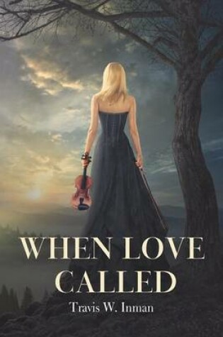 Cover of When Love Called