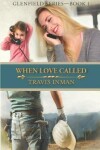 Book cover for When Love Called