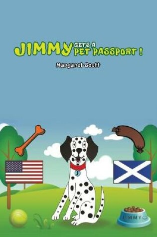 Cover of Jimmy Gets a Pet Passport