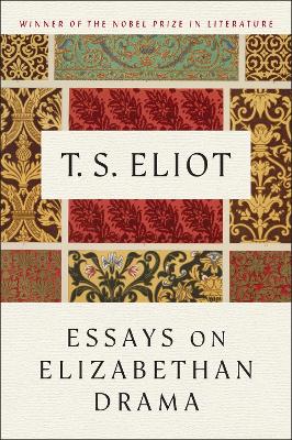 Book cover for Essays on Elizabethan Drama